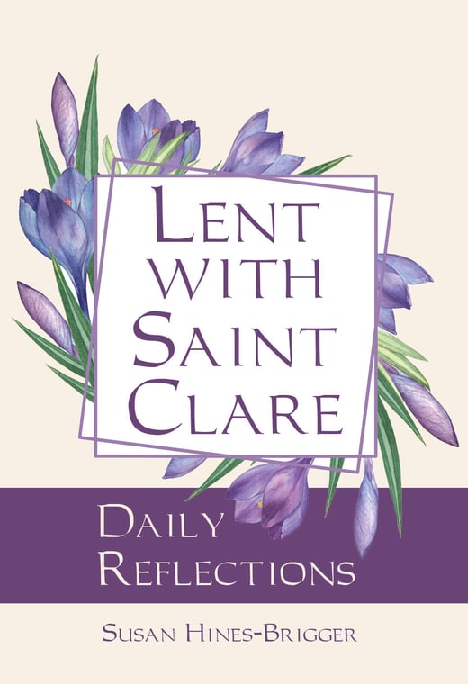 Lent with St. Clare