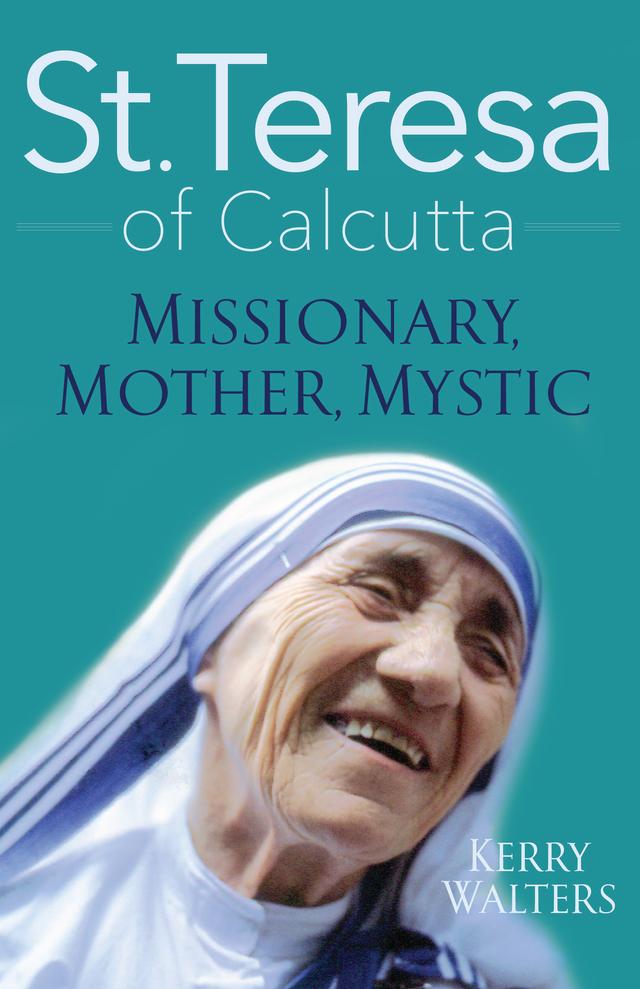 St. Teresa of Calcutta