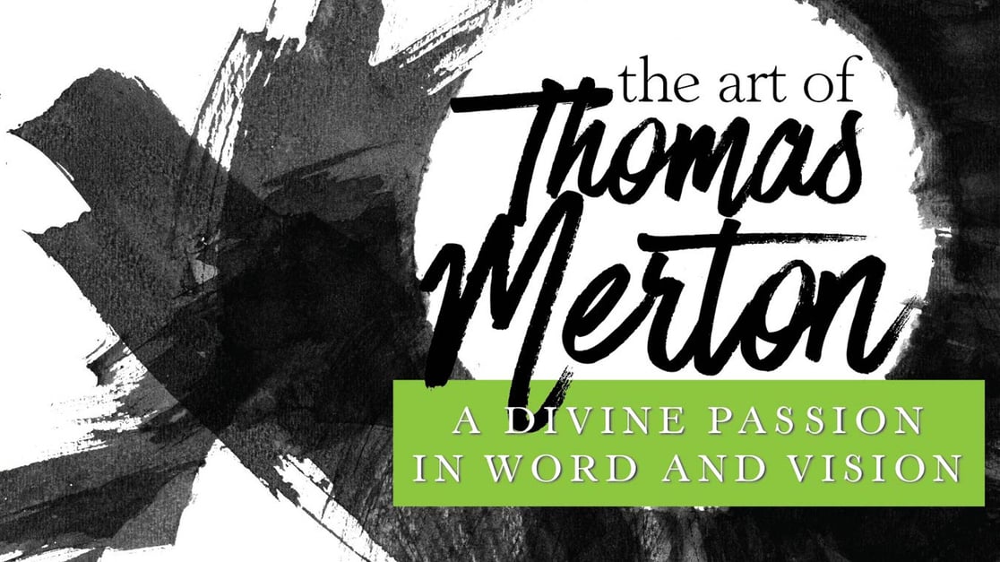 The Art of Thomas Merton