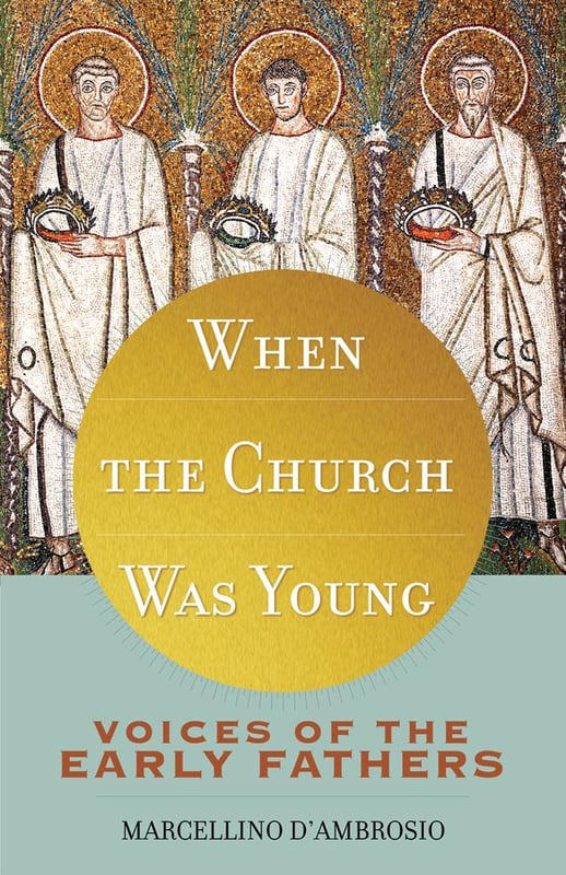 When the Church was Young