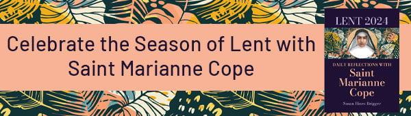 lent-marianne-cope-email-600x170-1